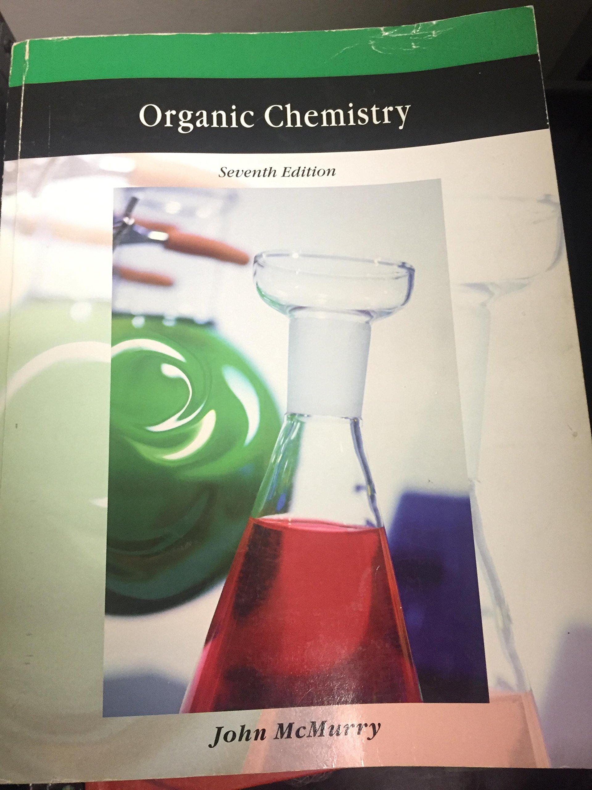 Fundamentals of Organic Chemistry, 7th ed. Paperback – 2013