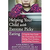 Helping Your Child with Extreme Picky Eating