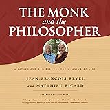 The Monk and the Philosopher: A Father and Son