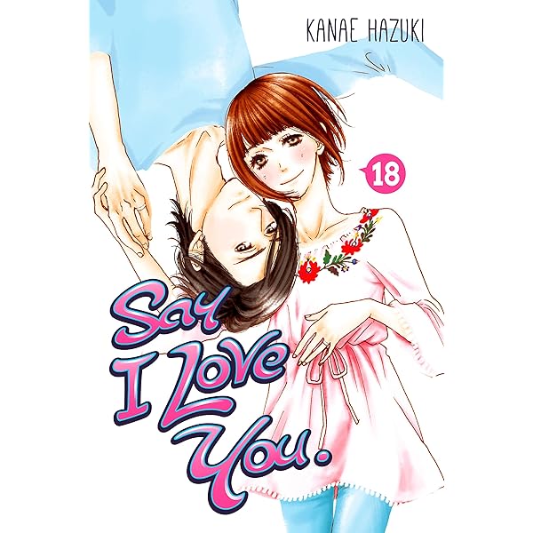 Amazon.com: Say I Love You. Vol. 2 eBook : Hazuki, Kanae, Hazuki