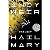Project Hail Mary: A Novel