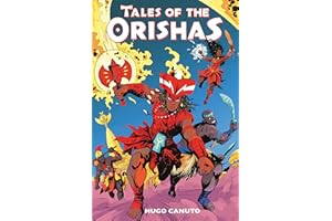Tales of the Orishas: A Graphic Novel