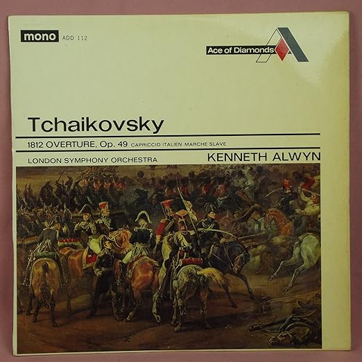 Tchaikovsky 1812 Overture Capriccio Italien Marche Slave Tchaikovsky Kenneth Alwyn Major F J Harris London Symphony Orchestra Band Of H M Grenadier Guards Amazon Co Uk Music amazon co uk