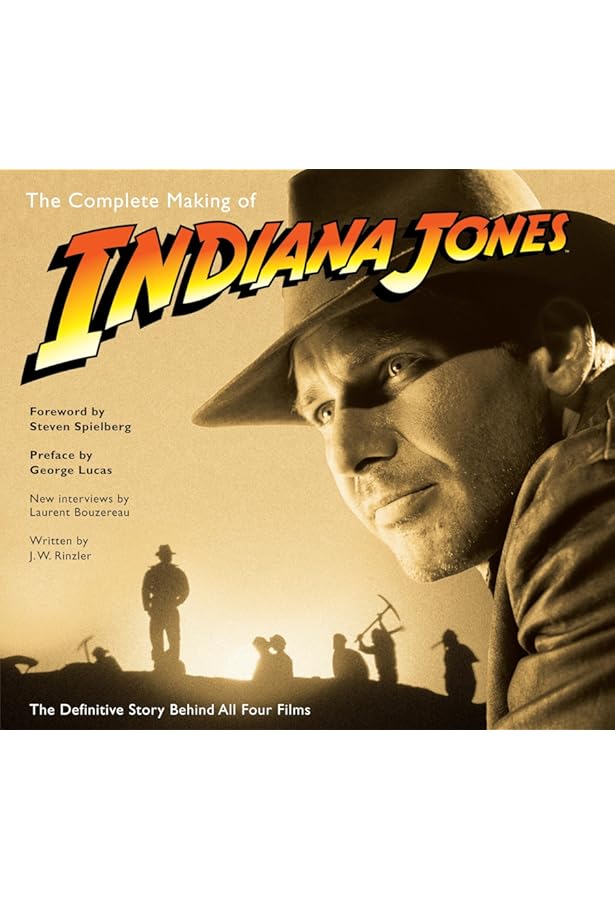 Indiana Jones: The Ultimate Guide: Jim Luceno, Laura Gilbert, Shia