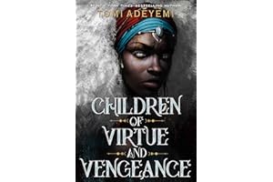 Children of Virtue and Vengeance