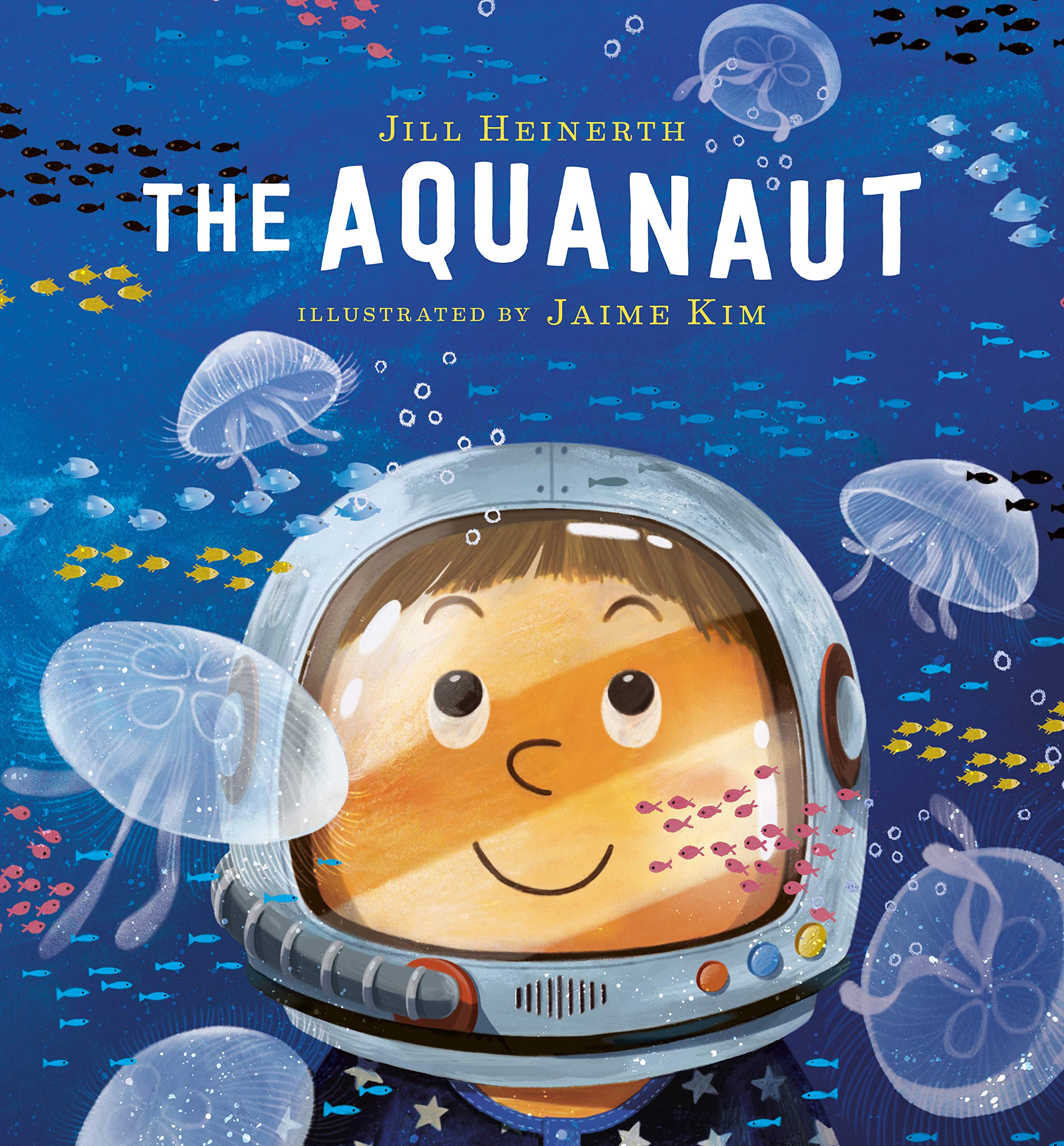 The Aquanaut Heinerth Jill Kim Jaime Amazon Com Books