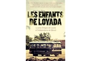 Les enfants de Loyada: La prise d'otages de Loyada et l'indépendance de Djibouti (Nimrod) (French Edition)