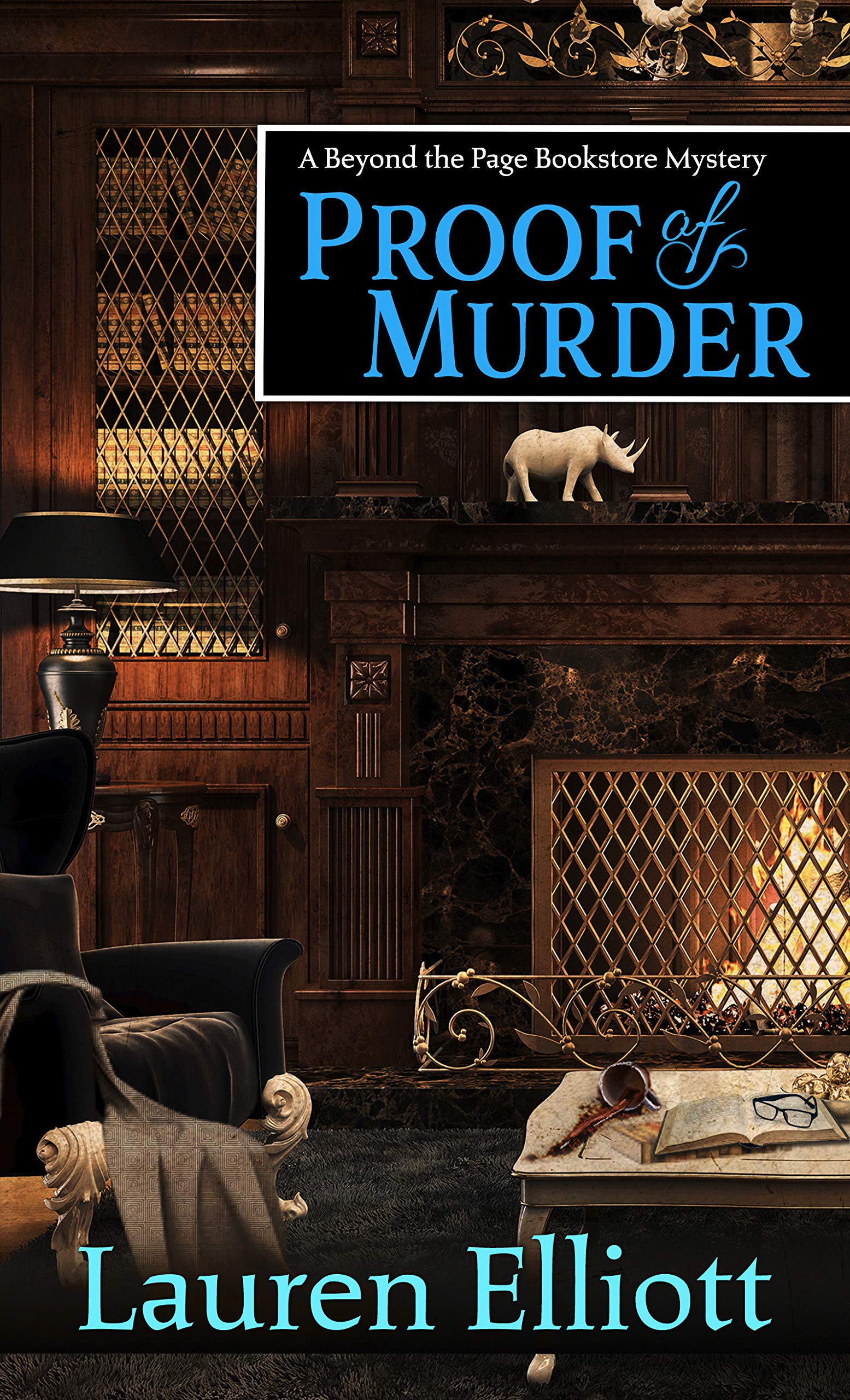 Amazon Com Proof Of Murder Beyond The Page Bookstore Mysteries 9781432885588 Elliott Lauren Books