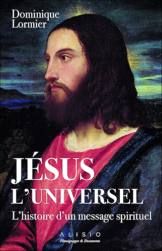Download Jésus l'universel (Témoignages & Documents) PDF