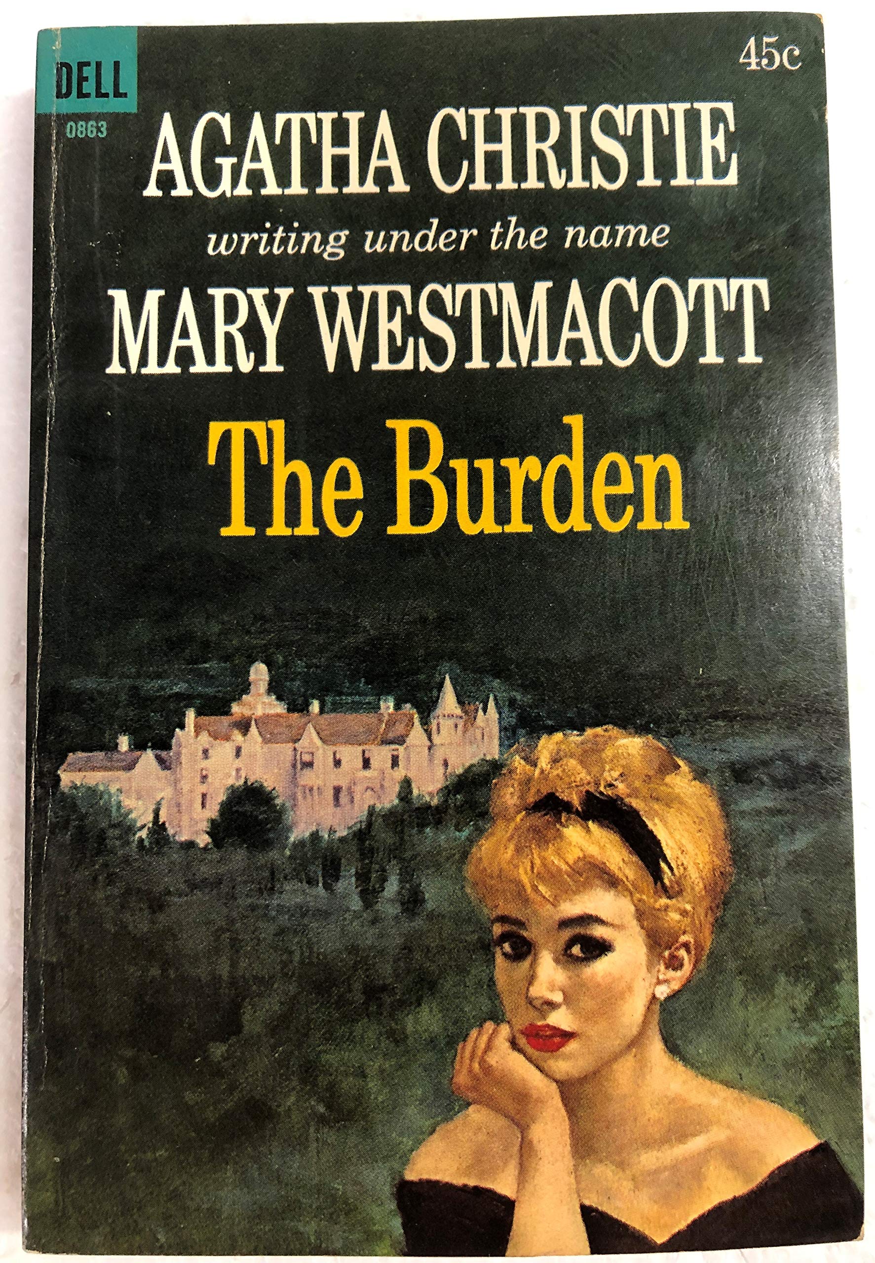 The Burden Dell 0863 Christie Agatha Westmacott Mary Amazon Com Books
