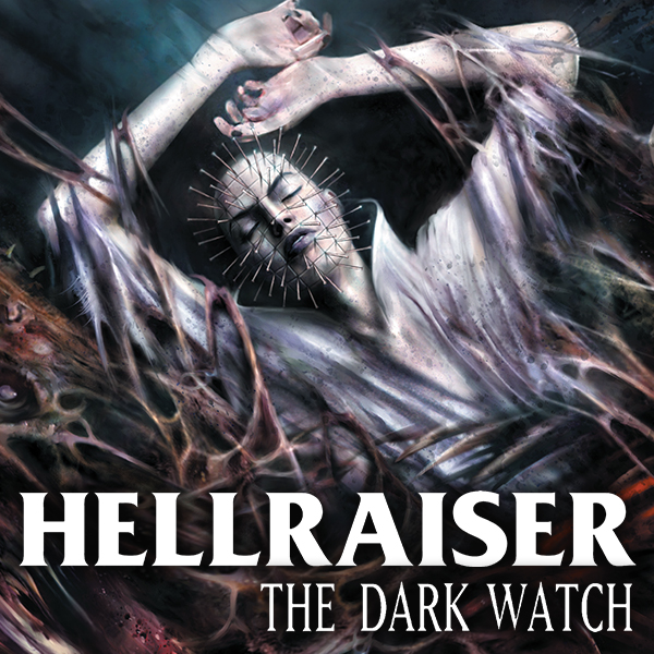 Hellraiser: The Dark Watch (Collections) (3 Book Series)