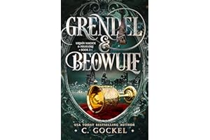 Grendel & Beowulf: Urban Magick & Folklore