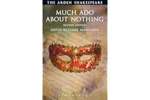 Much Ado About Nothing: Revised Edition (The Arden Shakespeare Third Series)