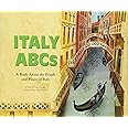 Italy ABCs: A Book About the People and Places of Italy (Country ABCs)