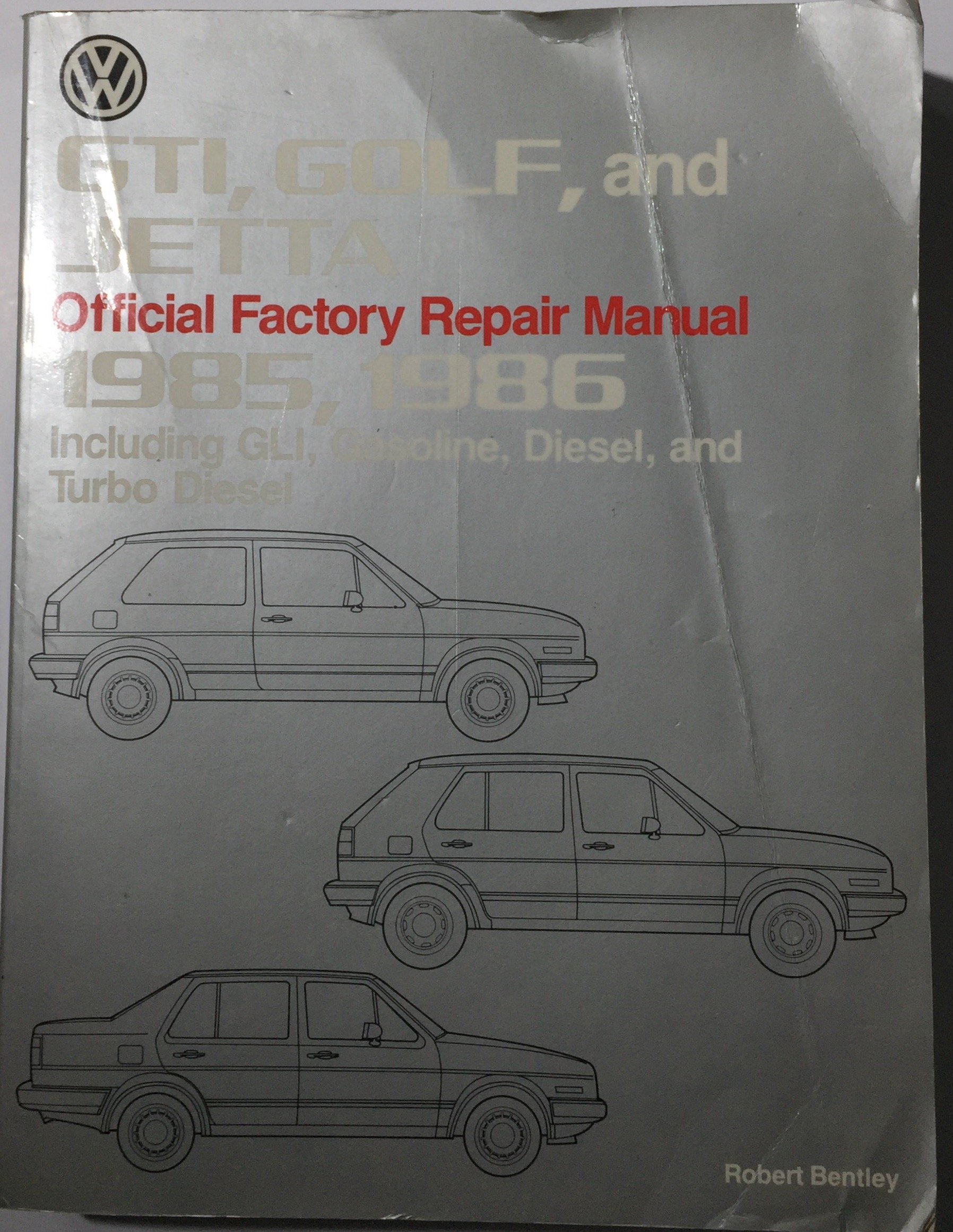 Volkswagen GTI, Golf, and Jetta official factory repair manual, 1985, 1986:  Including GLI, gasoline, diesel, and turbo diesel (Volkswagen service  manuals) ...