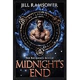Midnight's End: An Urban Fantasy Enemies to Lovers Standalone Romance (The Fae Games Book 5)