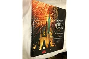 Since the World Began: Walt Disney World - The First 25 Years