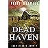 Dead Haven: A Zombie Novel (Jack Zombie Book 1)