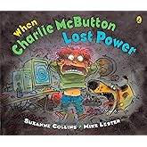 When Charlie McButton Lost Power