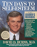 Ten Days to Self-Esteem: The Leader's Manual