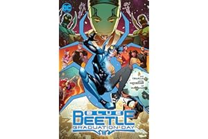Blue Beetle: Graduation Day