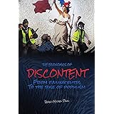 The Economics of Discontent: From Failing Elites to The Rise of Populism