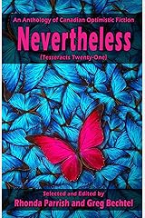 Nevertheless (Tesseracts Twenty-One) Kindle Edition