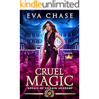 Royals of Villain Academy 1: Cruel Magic: A page-turning enemies-to-lovers paranormal saga book cover