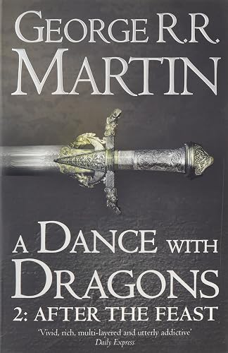 A Dance With Dragons: Part 2 After the Feast (A Song of Ice and Fire, Book 5)