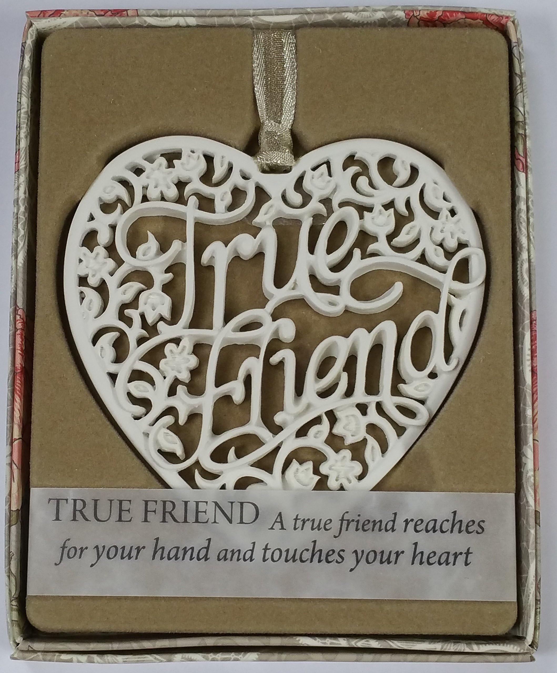 TRUE FRIEND---Ornate Home Hangers "What better gift to give" Presented By Sterling Effectz