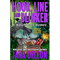 Hook, Line and Blinker (A Miss Fortune Mystery Book 10) book cover