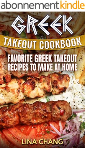 Download Greek Takeout Cookbook: Favorite Greek Takeout Recipes to Make at Home (English Edition) PDF