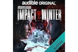 Impact Winter 2 (French Edition): Apocalypse glaciaire