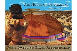 The House of El Shaddai: God's Dwelling Place Reconsidered