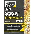 Princeton Review AP Computer Science A Premium Prep, 9th Edition: For the NEW 2026 Exam: 5 Practice Tests + Digital Practice Online + Content Review (College Test Preparation)