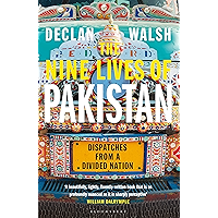 The Nine Lives of Pakistan: Dispatches from a Divided Nation book cover