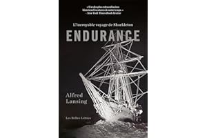 Endurance: L’incroyable voyage de Shackleton (French Edition)