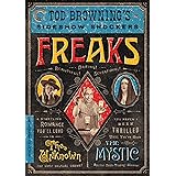 Freaks / The Unknown / The Mystic: Tod Browning’s Sideshow Shockers (The Criterion Collection)