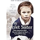 My Secret Sister: Jenny Lucas and Helen Edwards' Family Story Main Market edition by Smith, Jenny Lee, Edwards, Helen (2013) Paperback