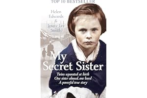 My Secret Sister: Jenny Lucas and Helen Edwards' Family Story Main Market edition by Smith, Jenny Lee, Edwards, Helen (2013) Paperback