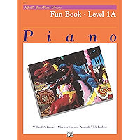 Alfred's Basic Piano Library - Fun 1A: Learn to Play with this Esteemed Piano Method book cover