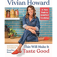 This Will Make It Taste Good: A New Path to Simple Cooking book cover This Will Make It Taste Good: A New Path to Simple Cooking book cover