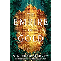 The Empire of Gold: A Novel (The Daevabad Trilogy Book 3) book cover The Empire of Gold: A Novel (The Daevabad Trilogy Book 3) book cover
