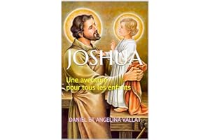 Joshua: Une aventure pour tous les enfants (Lumière et Vie t. 19) (French Edition)