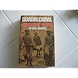 Guadalcanal: Starvation Island