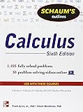 Schaum's Outline of Calculus, 6th Edition: 1,105 Solved Problems + 30 Videos (Schaum's Outline Series)