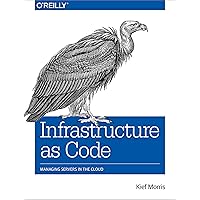 Infrastructure as Code: Managing Servers in the Cloud
