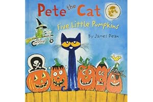 Pete the Cat: Five Little Pumpkins: A Halloween Book for Kids