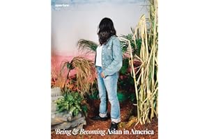 Being & Becoming: Asian in America: Aperture 251