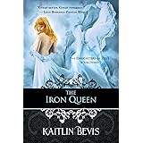 The Iron Queen: The Persephone Trilogy, Book 3 (The Daughters of Zeus)